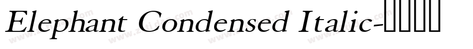 Elephant Condensed Italic字体转换